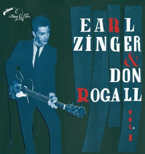 Zinger ,Earl & Don Rogall - Earl Zinger & Don Rogall Vol 1